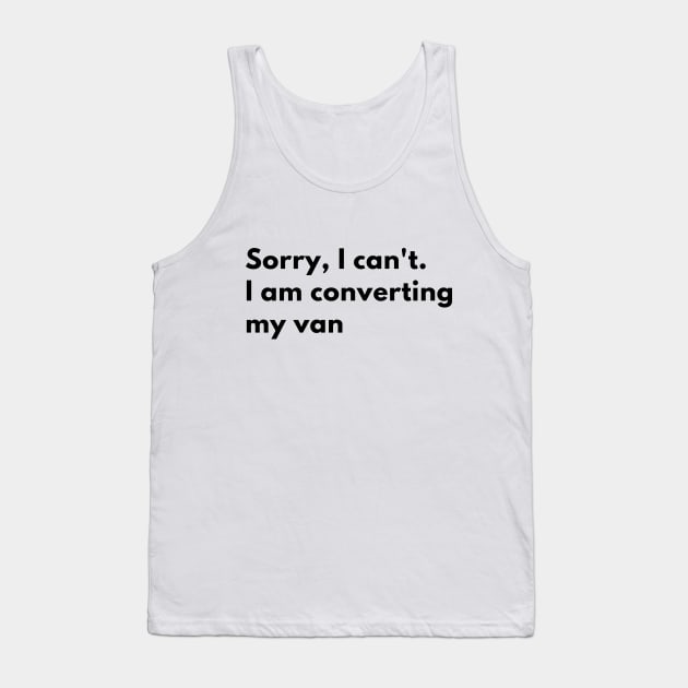 I am converting my van Tank Top by MyVanLife